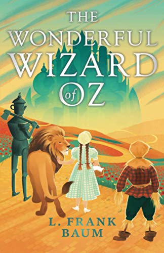 The Wonderful Wizard of Oz (Read & Co. Treasures Collection)