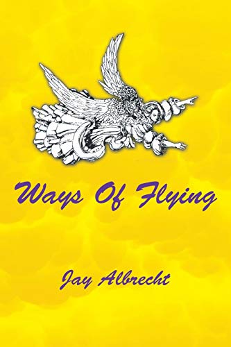 Ways Of Flying