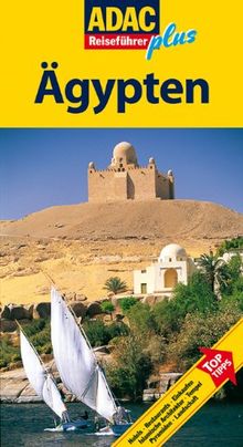 ADAC Reiseführer plus Ägypten: Mit extra Karte zum Herausnehmen: TopTipps: Hotels, Restaurants, Einkaufen, Islamische Architektur, Tempel, Pyramiden, Landschaft von Kreißl, Barbara | Buch | Zustand gut