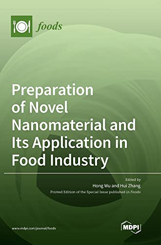 Preparation of Novel Nanomaterial and Its Application in Food Industry