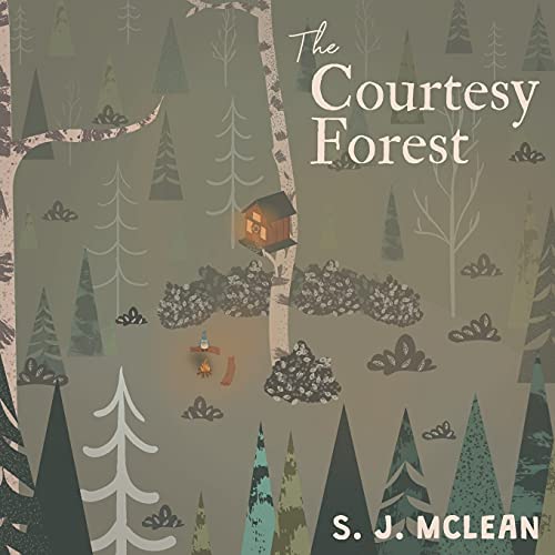 The Courtesy Forest