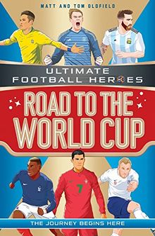 Road to the World Cup (Ultimate Football Heroes)