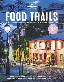 Food Trails (Lonely Planet Food)