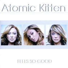Feels So Good de Atomic Kitten | CD | état bon