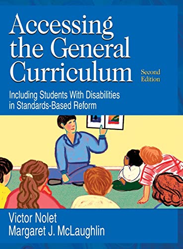 Accessing the General Curriculum: Including Students With Disabilities in Standards-Based Reform
