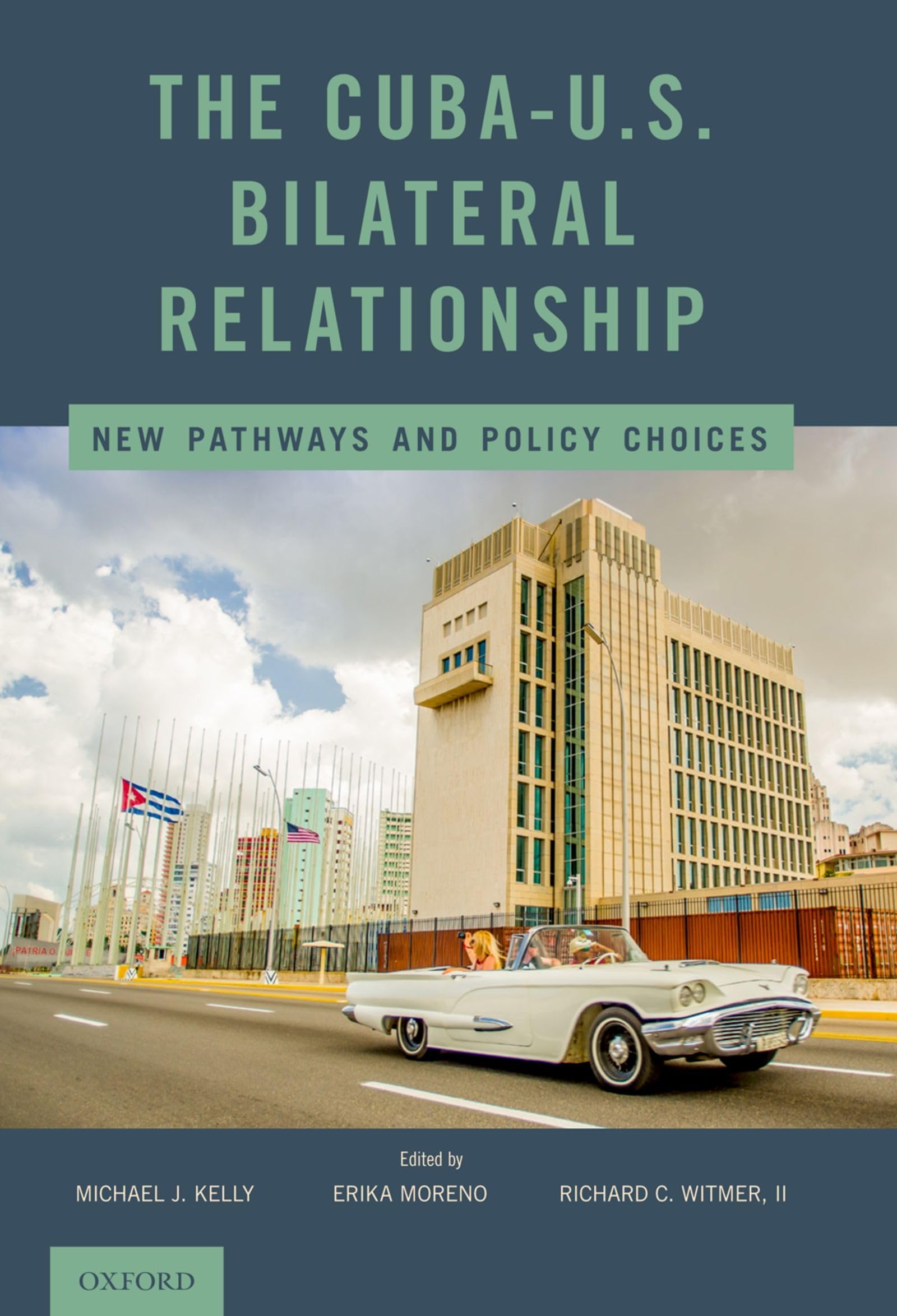 Cuba-U.S. Bilateral Relationship: New Pathways and Policy Choices