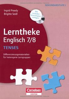 Tenses: 7/8: Differenzierungsmaterialien für heterogene Lerngruppen. Kopiervorlagen mit CD-ROM