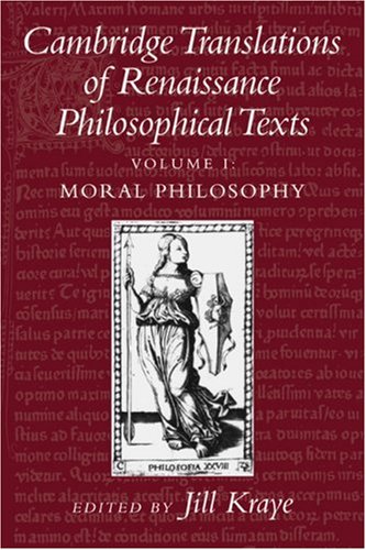 Cambridge Translations of Renaissance Philosophical Texts 2 Volume Paperback Set: Camb Translation Renaissance v1: Moral and Political Philosophy: Volume 1