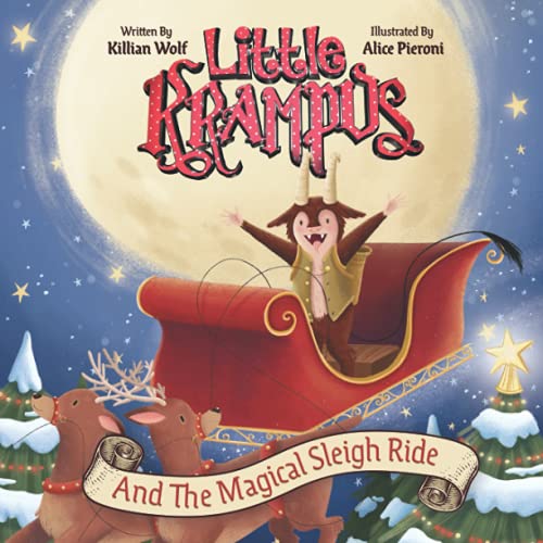 Little Krampus And The Magical Sleigh Ride: (Christmas Book for Kids, Children's Book, Holiday Picture Book)