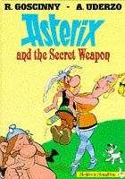 Asterix, Engl. ed., Bd.32 : Asterix and the Secret Weapon; Asterix und Maestria, englische Ausgabe (Classic Asterix hardbacks)