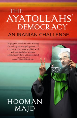 The Ayatollahs' Democracy: An Iranian Challenge