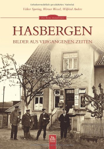 Hasbergen: Bilder aus vergangenen Zeiten