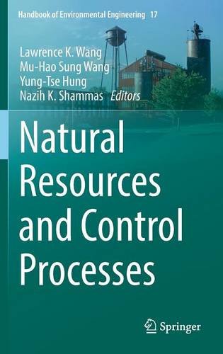 Natural Resources and Control Processes (Handbook of Environmental Engineering)