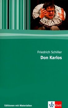 Don Karlos: 11.-13. Klasse