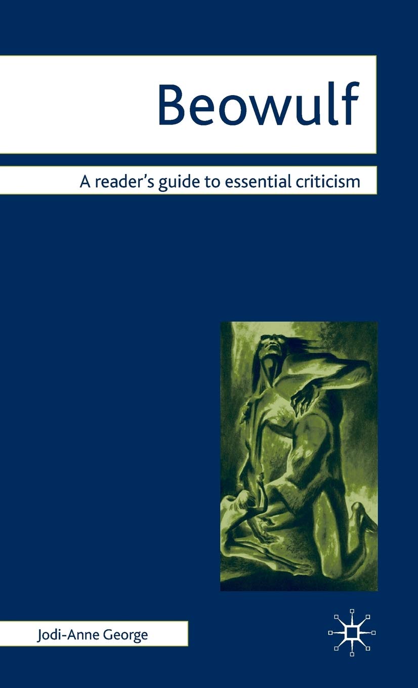 Beowulf (Readers' Guides to Essential Criticism)