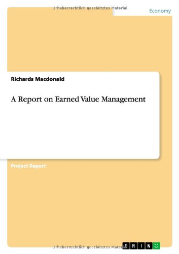 A Report on Earned Value Management
