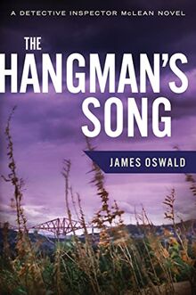 The Hangman's Song (Detective Inspector MacLean)