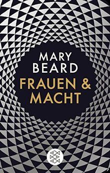 Frauen und Macht: Ein Manifest (Fischer Taschenbibliothek)
