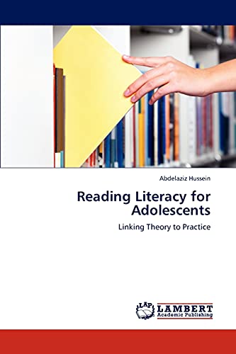 Reading Literacy for Adolescents: Linking Theory to Practice