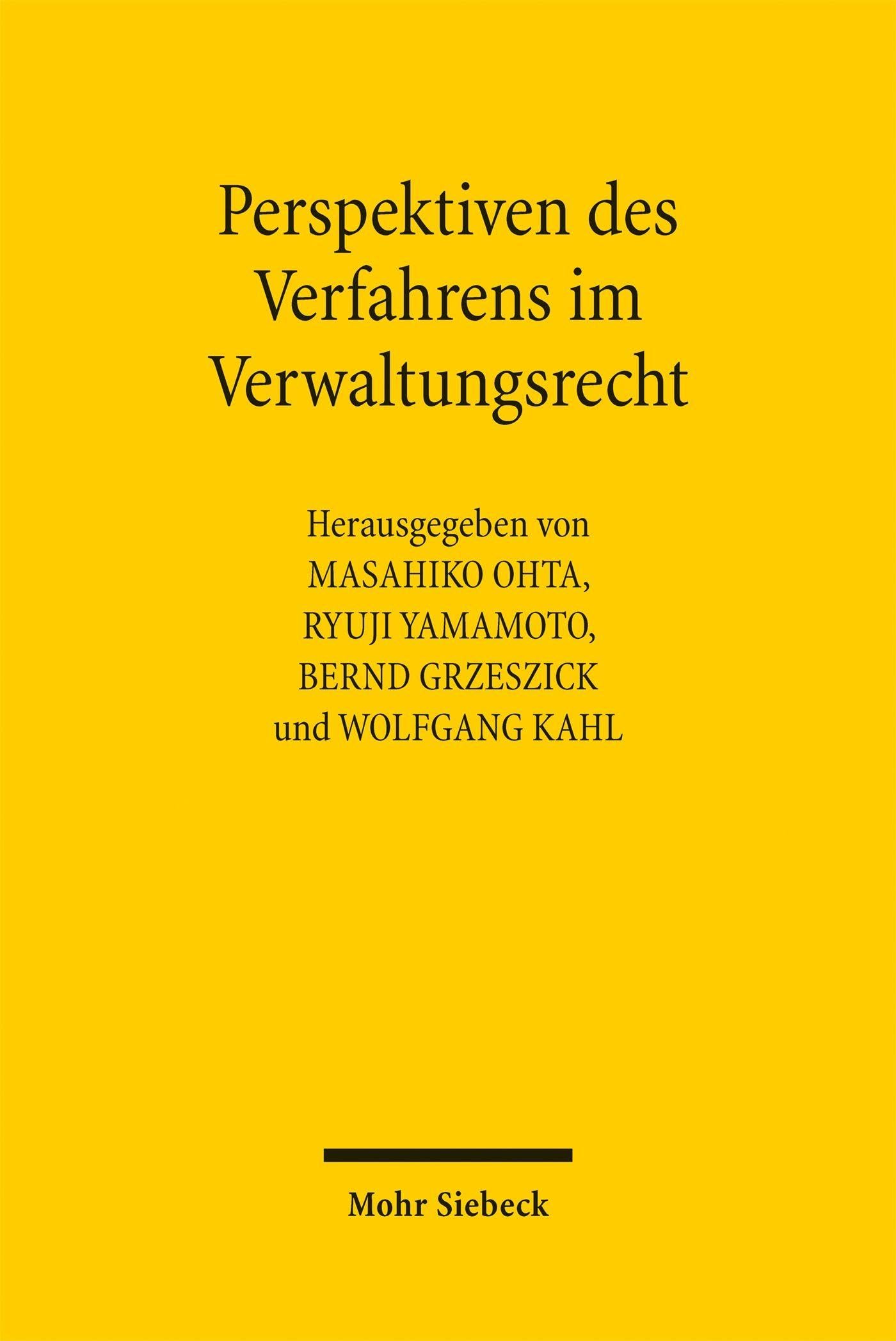 Perspektiven des Verfahrens im Verwaltungsrecht - Neuware