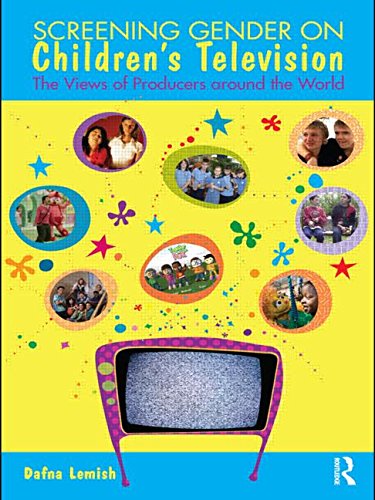 Screening Gender on Children's Television: The Views of Producers Around the World