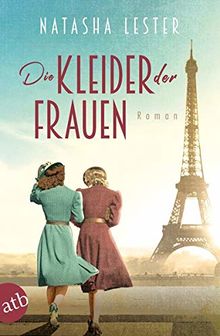 Die Kleider der Frauen: Roman