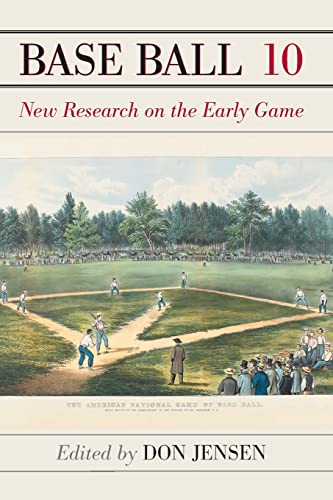 Base Ball 10: New Research on the Early Game
