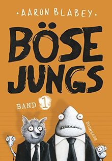 Böse Jungs: Band 1