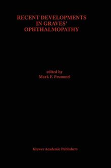 Recent Developments in Graves’ Ophthalmopathy