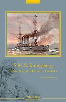 S.M.S. Königsberg: Letzter Kampf in Deutsch-Ostafrika