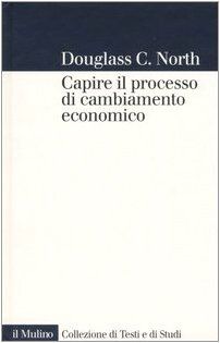 Capire il processo di cambiamento economico