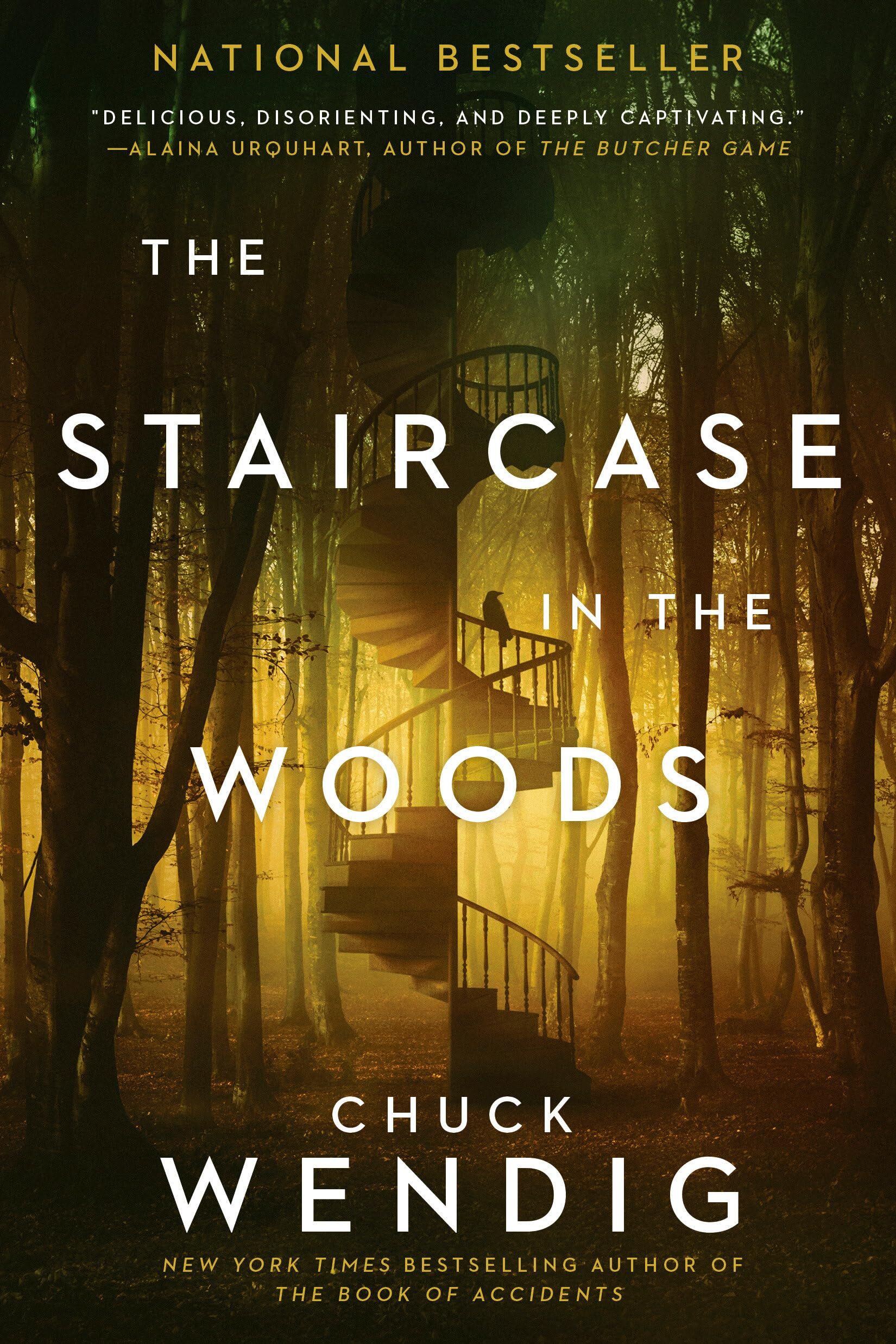 Wendig, Chuck: The Staircase in the Woods