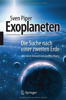 Exoplaneten: Die Suche nach einer zweiten Erde