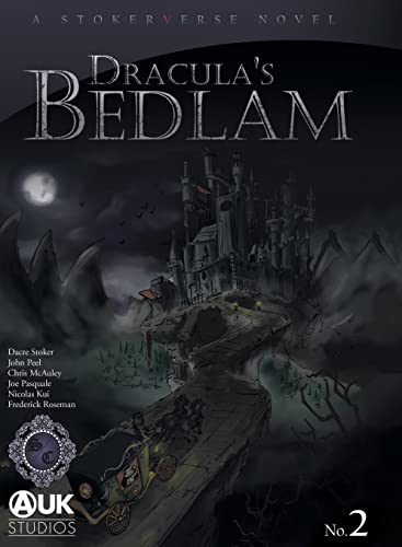 Dracula's Bedlam (Stokerverse)