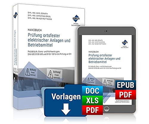 Handbuch Prüfung ortsfester elektrischer Anlagen und Betriebsmittel: PREMIUM-Ausgabe