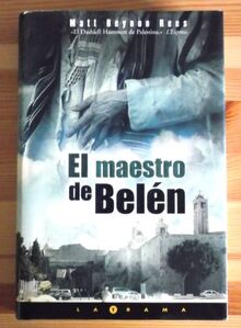 El maestro de Belén (LA TRAMA, Band 0)
