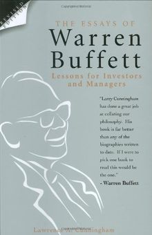 The Essays of Warren Buffett: Lessons for Investors and Managers (Wiley Finance)