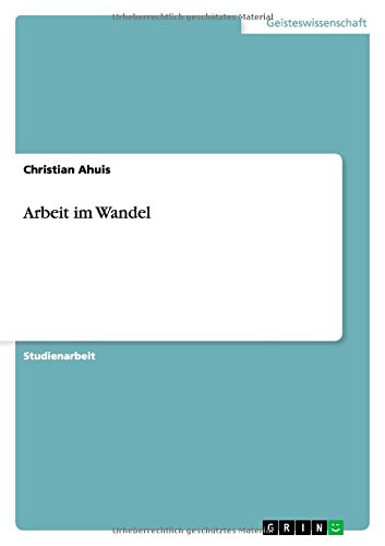 Arbeit im Wandel