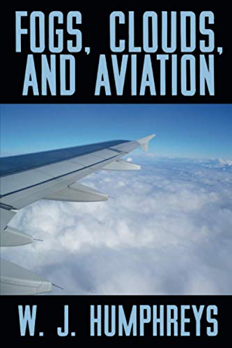 Fogs, Clouds, and Aviation