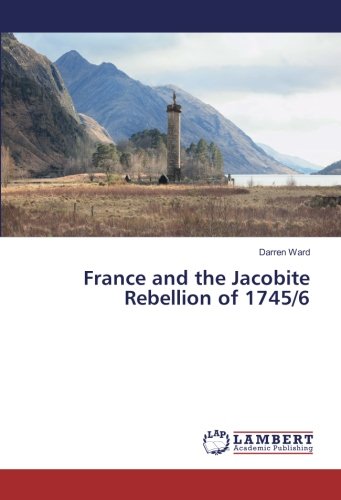 France and the Jacobite Rebellion of 1745/6