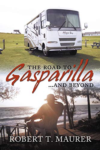 The Road to Gasparilla. . . . . . and Beyond: Jump aboard Marty's and Emily's Allegro Bay for a ride that will take you from Arizona to Bar Harbor chasing the elusive Mr. Swartz.