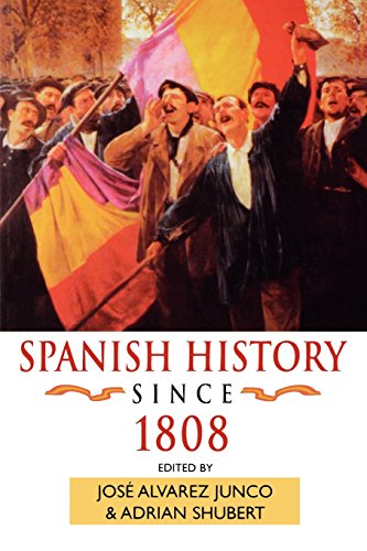 Spanish History Since 1808 (Hodder Arnold Publication)