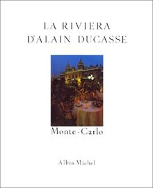 La Riviera d'Alain Ducasse