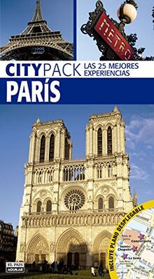 Citypack París: (Incluye plano desplegable)