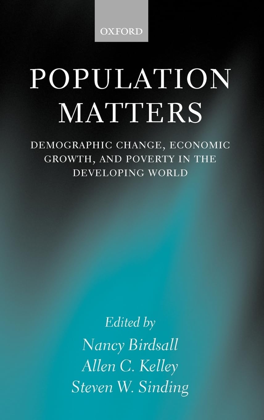 Population Matters 'Demographic Change, Economic Growth and Poverty: Demographic Change, Economic Growth, and Poverty in the Developing World