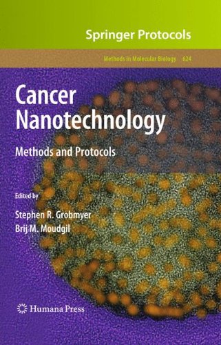 Cancer Nanotechnology: Methods and Protocols (Methods in Molecular Biology)