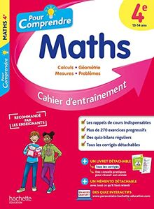 Pour comprendre les maths 4e : cahier d'entraînement