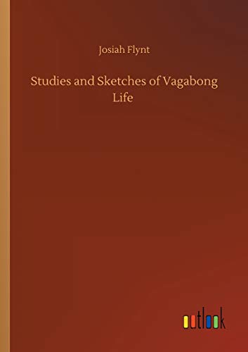 Studies and Sketches of Vagabong Life