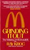 Grinding It Out: The Making of Mcdonalds
