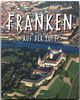 Reise durch FRANKEN aus der Luft - Ein Bildband mit über 160 Bildern - STÜRTZ Verlag